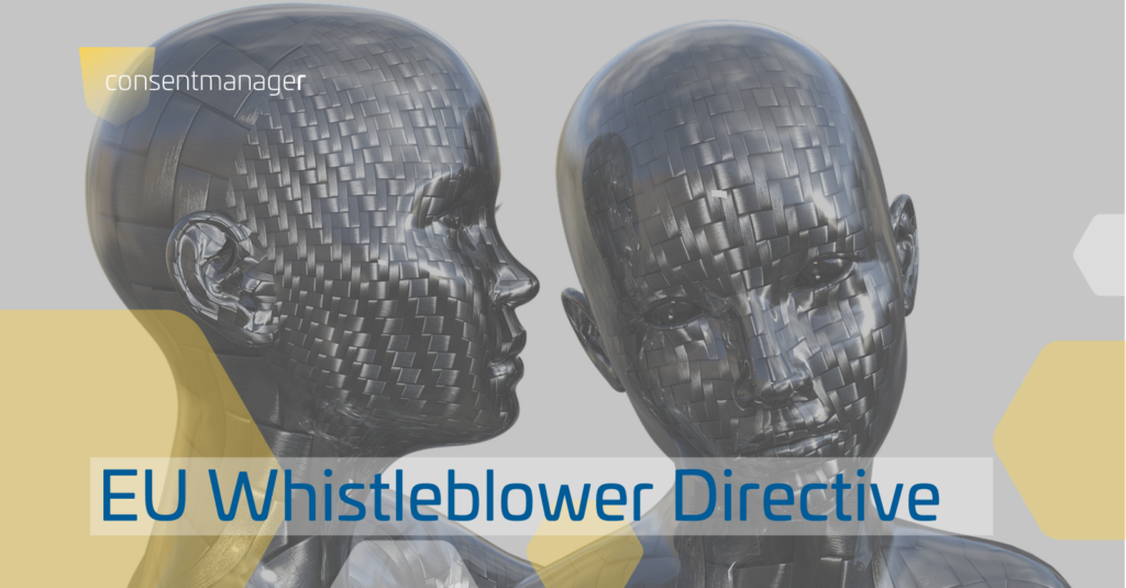 EU Whistleblower DIrective - consentmanager