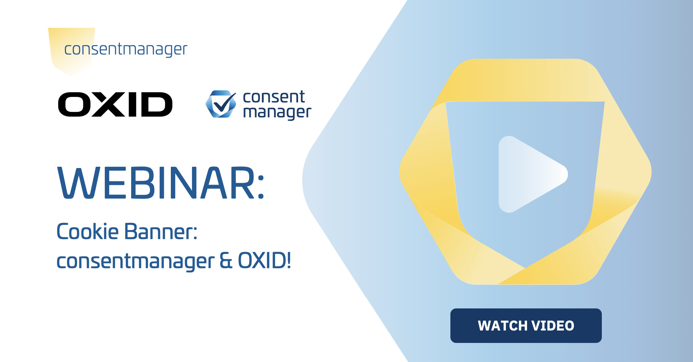 Webinar: Cookie Banner: GDPR compliant with consentmanager & OXID