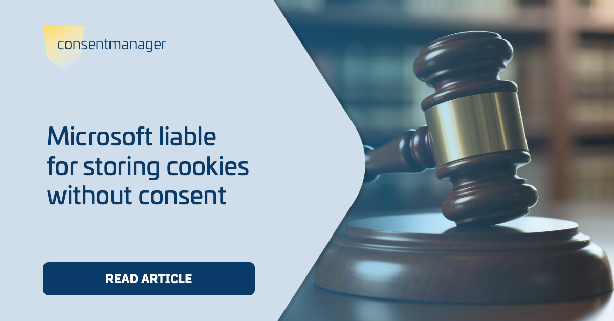 Microsoft ruling on cookie storage without consent - consentmanager