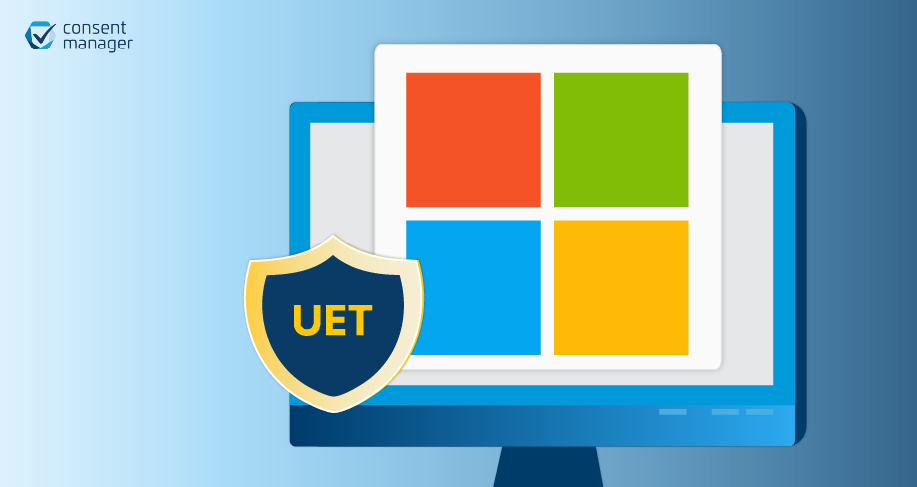 Microsoft Universal Event Tracking (UET) Consent Mode