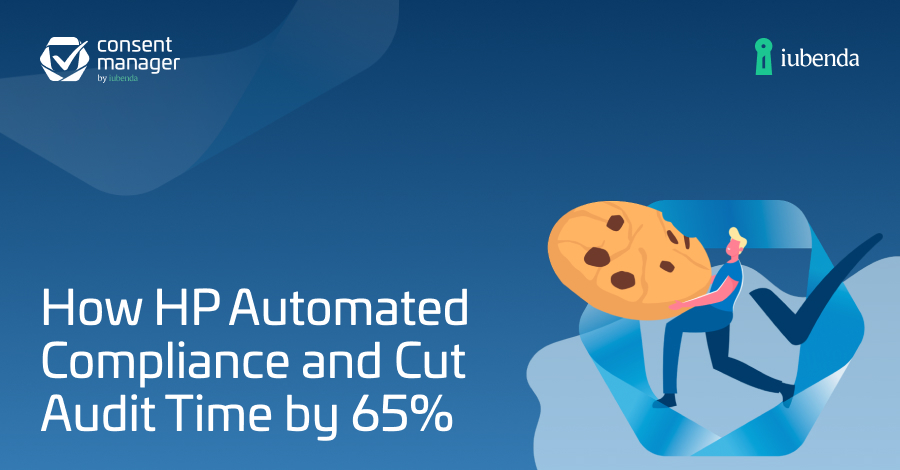 Case study: How HP cut audit time by 65% with consentmanager