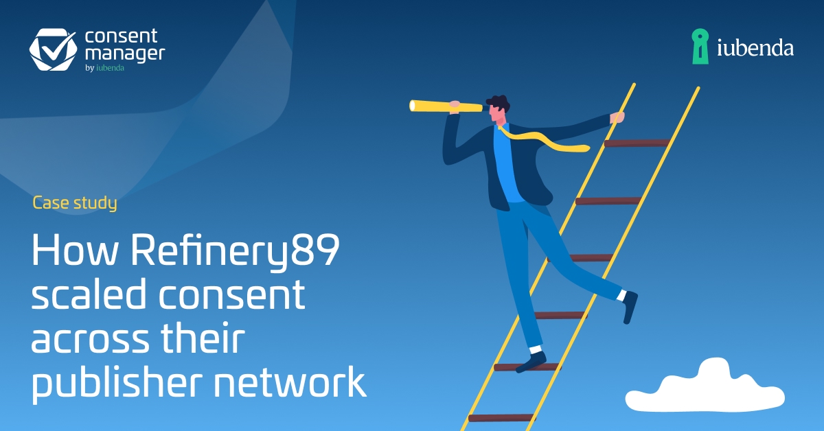 Case study: How Refinery89 scaled consent across their publisher network